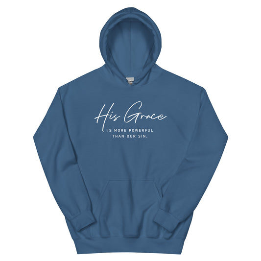 His Grace Is More Powerful Than Our Sin Christian Hoodie